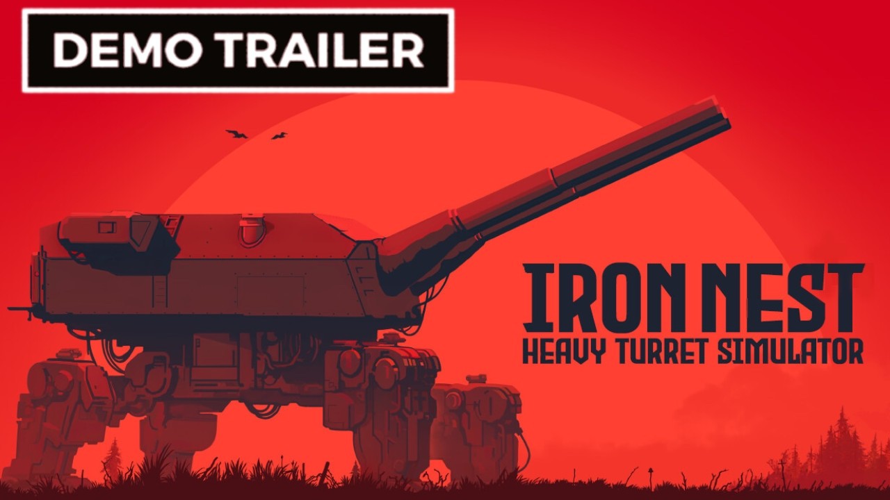 『IRON NEST: Heavy Turret Simulator』ディーゼルパンクな“4つ足砲台”を一人で操る本格砲撃シム！体験版が6月16日2時よりSteam配信